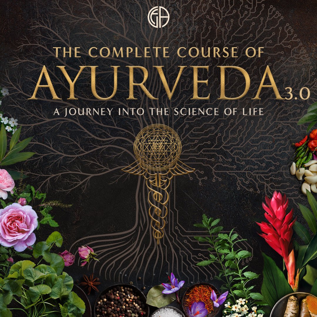 The Complete Course of Ayurveda 3.0 LifeForce Academy